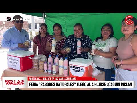 Feria "Sabores Naturales" llegó al A.H. José Joaquín Inclán en Piura.
