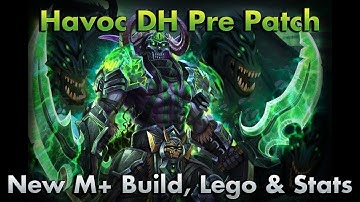 New Havoc DH Build, Stats & Legendary | Dragonflight Pre Patch, WoW 10.0