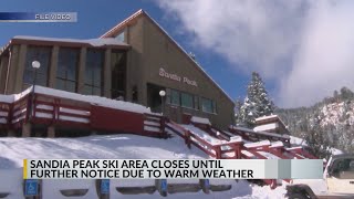 Sandia Peak Ski Area is temporarily closing
Sandia Peak Ski Area is temporarily closing Sandia Peak Ski Area is temporarily closing