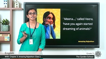 Garde 3 English Chapter 3 Class 1 WKB Amazing Rajasthan Story Reading and Explanation