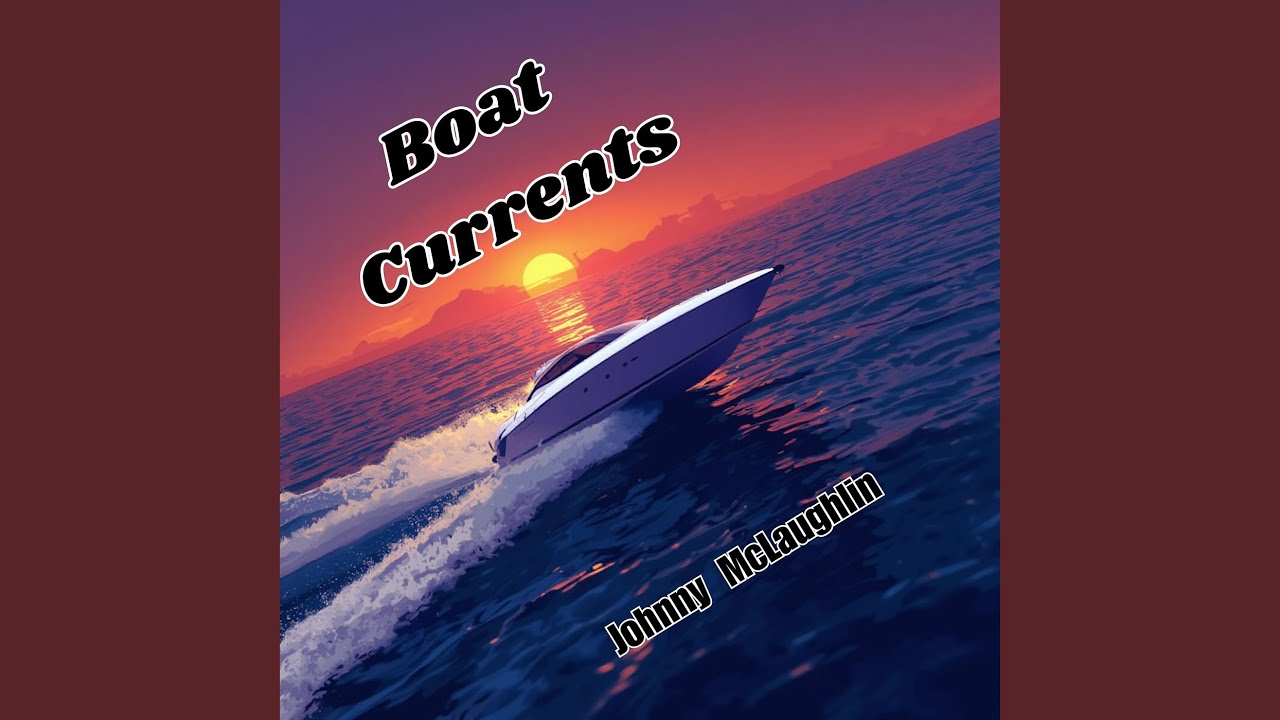 Watch Boat Currents on YouTube Watch Boat Currents on YouTube