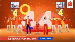 Shopee 4.4 Mega Shopping Day!