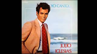 Julio Iglesias - Hace Unos Años (1969) HD