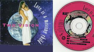 Two Vision - Love Is A Missing Child (CD, Maxi-Single, 1994)