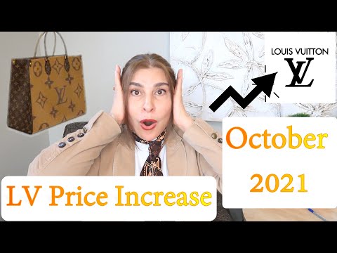 LV Louis Vuitton Price Increase 2021 October Lots of Eye Candies