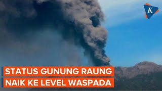 Status Gunung Raung Naik ke Level Waspada, BPBD Banyuwangi Petakan Kawasan Risiko Bencana