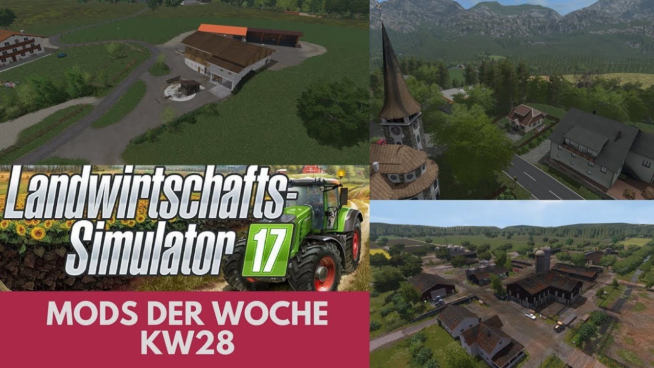 LS17 II Mods der Woche KW28