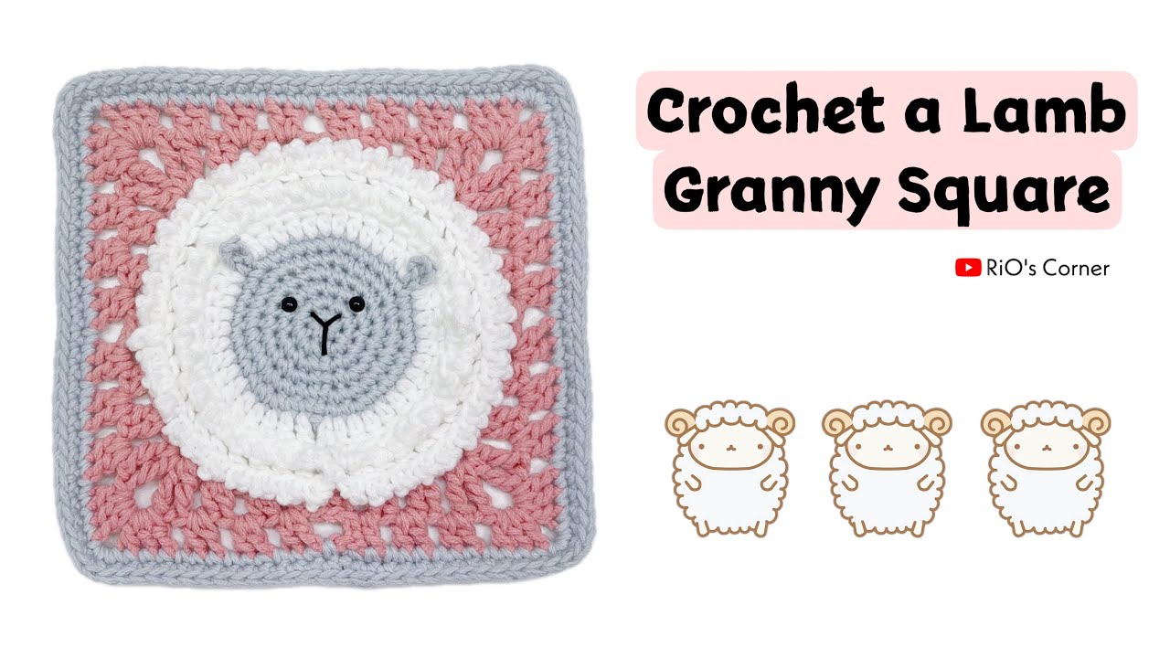 Crochet a lamb granny square Móc ô vuông họa tiết hình cừu RiO's