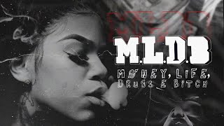 Lazyone - M.L.D.B (Money Life Drugs & Bitch’s) feat. DsAOne