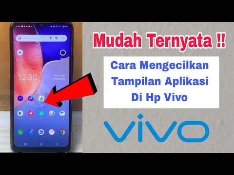 Cara Mengecilkan Tampilan Aplikasi Di Hp Vivo - YouTube