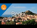 Begur - A medieval holiday destination