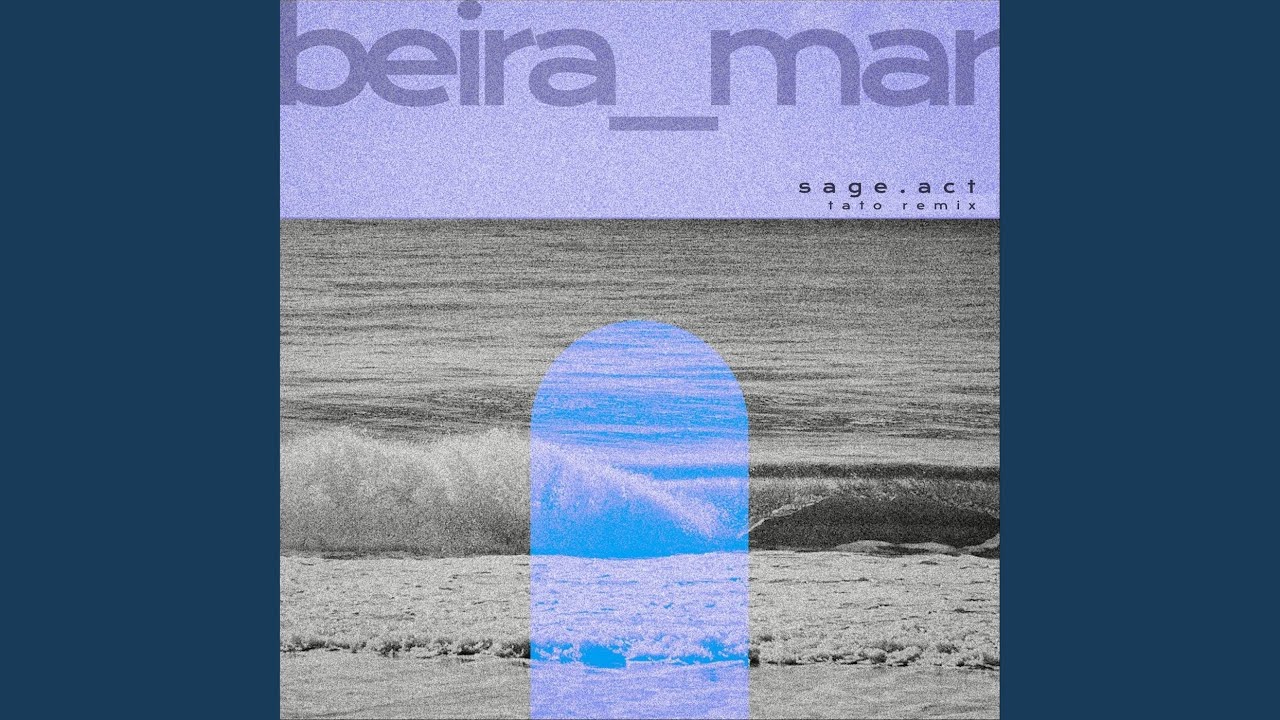 Beira Mar (Tato Remix)