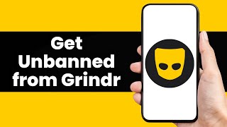 How to Get Unbanned from Grindr Step-by-Step Guide