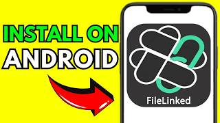 How To Download FileLinked On Android (Step By Step 2026)