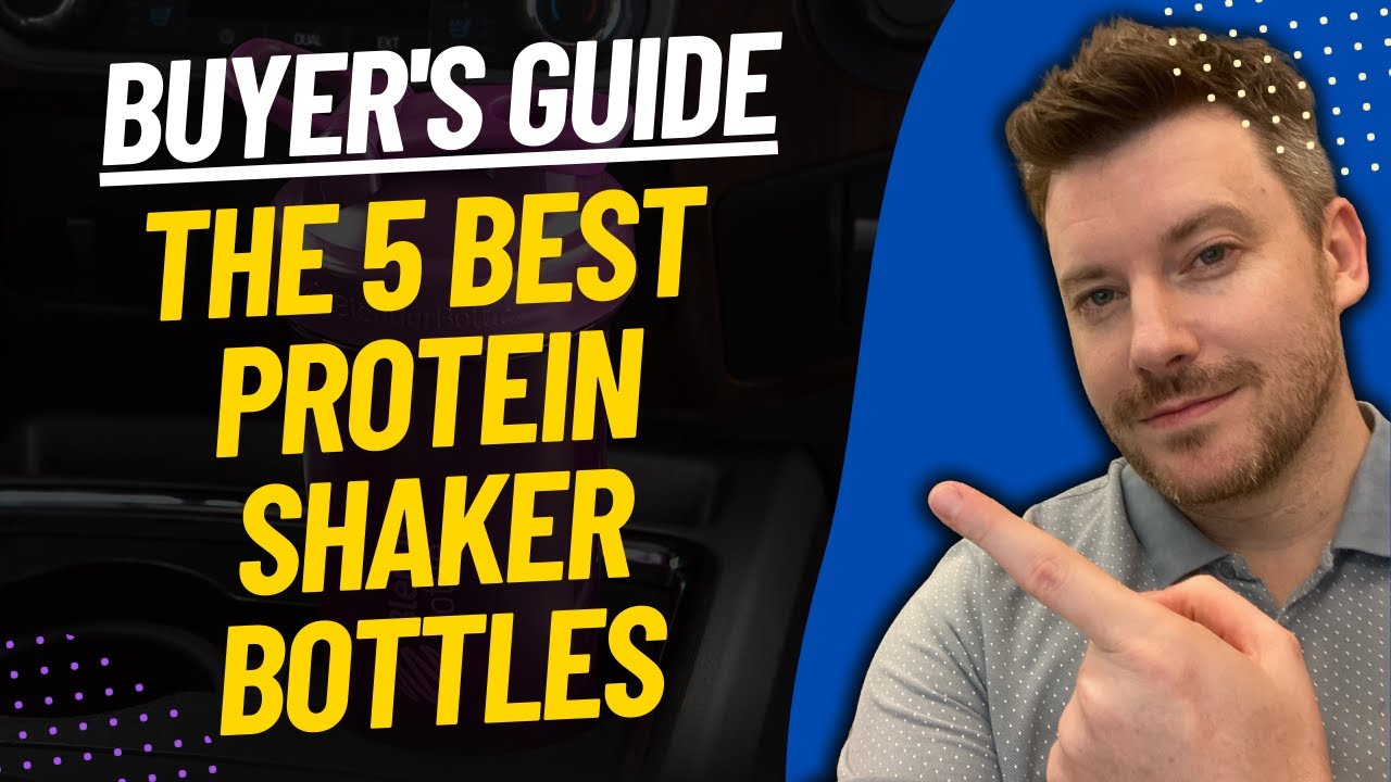 The Best Shaker Bottles for Protein Shakes