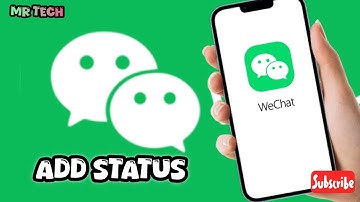 How to Add Status in WeChat Application 