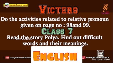 Victers STD  7 English Notes & Activity Class 23 22 February 2021