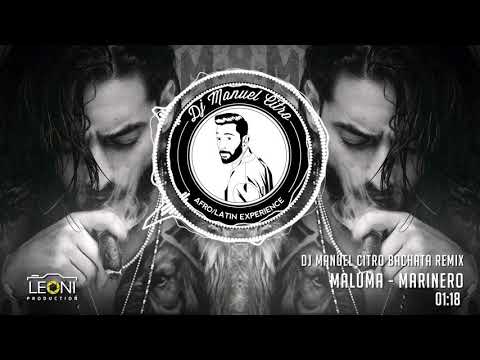 Maluma – Marinero (Dj Manuel Citro Bachata Remix)