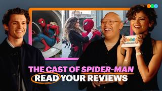 Tom Holland, Zendaya And Jacob Batalon Read Your Spider - Man Reviews