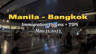 Manila PHILIPPINES to Bangkok THAILAND || IMMIGRATION PROCESS + TIPS | MAY 31, 2023 | @begztravels