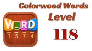 Colorwood Words Level 118 Answers | Colorwood Words - Cryptogram