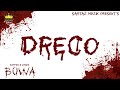 Dreco  bowa  sartaz muzik  new latest rap song 2021
