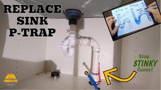 How to Install a PTrap for Kitchen and Bathroom Sinks