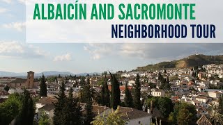 Albaicín and Sacromonte neighborhood tour