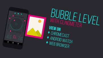 Bubble Level with Clinometer - Android App