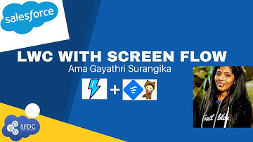 LWC with Salesforce Screen Flow - Ama Gayathri Surangika