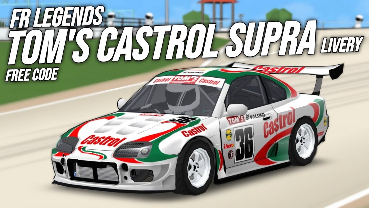 FR Legends TOYOTA TOM'S CASTROL SUPRA JGTC Special 10k Subscriber FR Legends liveryAcruxAFrl FR Legends TOYOTA TOM'S CASTROL SUPRA JGTC Special 10k Subscriber FR Legends liveryAcruxAFrl