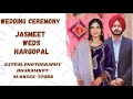 Wedding cermony jasmeet kaur weds  hargopal singh by satpal photography dharamkot  m9855577688
