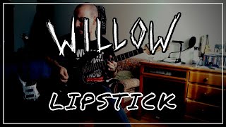 WILLOW - Lipstick BASS & GUITAR COVER