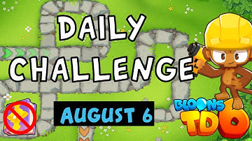Bloons TD 6 Daily Challenge | Ethaaaaaa