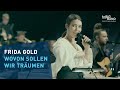 WOVON SOLLEN WIR TRÄUMEN" | Frida Gold | Frankfurt Radio Big Band | Pop | Concert | Reupload Mp3 Song