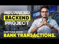How Bank Transactions Work | Advanced Backend Project with Node.js Express &amp; MongoDB