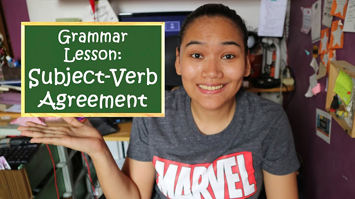 Subject-Verb Agreement - English Grammar - Civil Service Review - DayDayNews