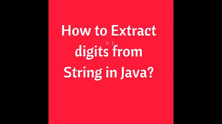 How to Extract digits from String in Java | Programming for Selenium | Webdriver Interview Questions