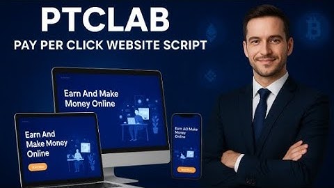 PTC Lab Ads Watching Website Script l Make Pay Per Click Website l Ptc Lab Script 
