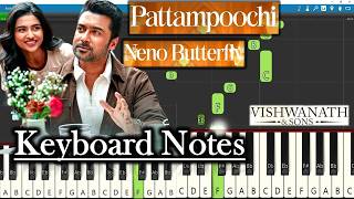 Pattampoochi (Neno Butterfly) Song Keyboard Notes 🎹 | Easy Piano Tutorial | G.V. Prakash | Suriya screenshot 4