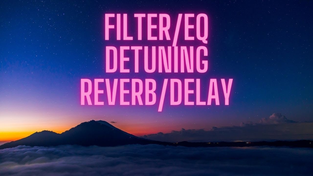 Three Chillwave Processing Techniques