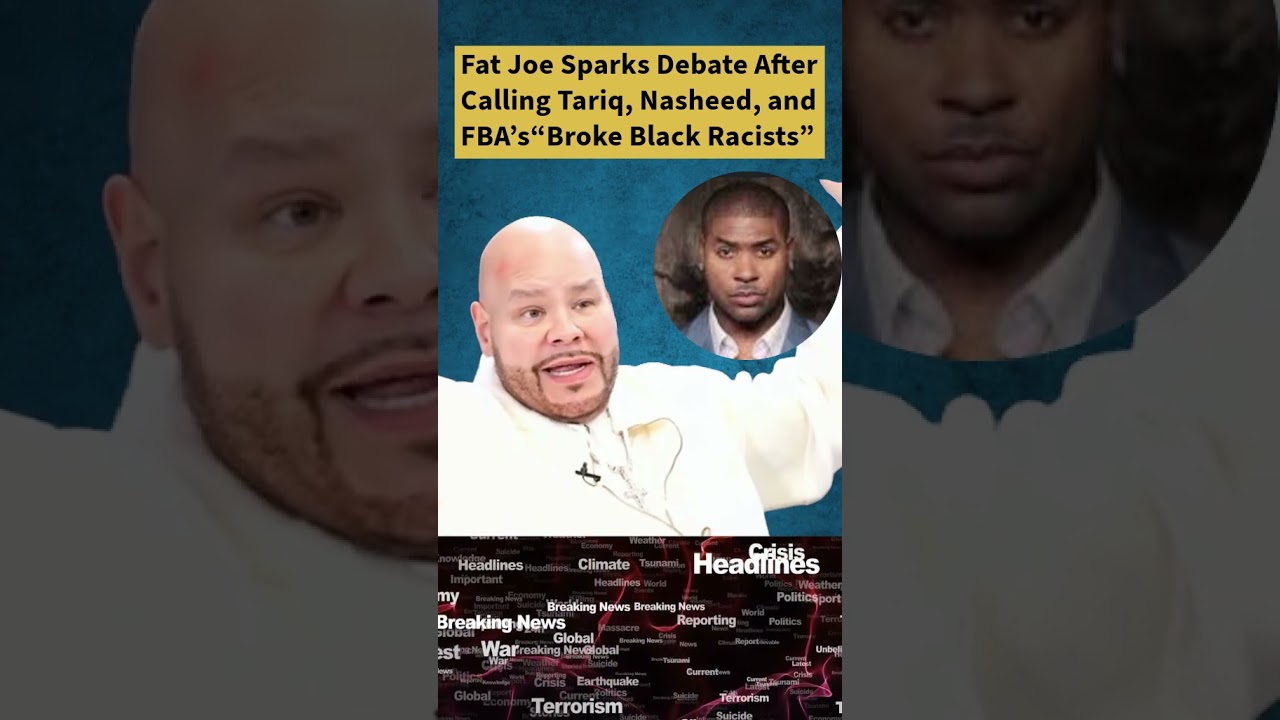 FatJoe Calls Tariq Nasheed and the FBA’S Broke Racist.  