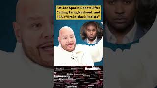 FatJoe Calls Tariq Nasheed and the FBA’S Broke Racist.  #fatjoe #tariqnasheed #fba #Racist