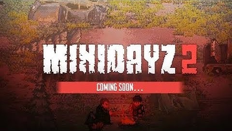 MINIDAYZ 2 | iOS | Soft launch | First Gameplay!