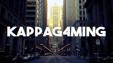 KappaG4ming Intro #1