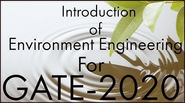 Environmental Engineering for GATE-2020 | ESE-2020 | Target IES