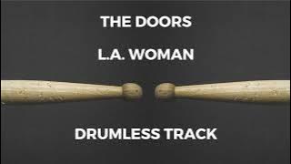 The Doors - L.A. Woman (drumless)