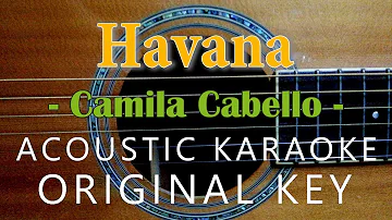 Havana - Camila Cabello [Acoustic Karaoke]