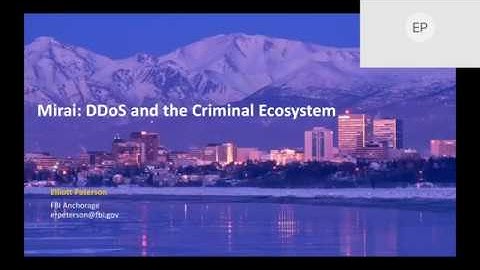 2020-04-08 CERIAS - Mirai - DDoS and the Criminal Ecosystem