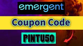 Emergent Coupon Code – PINTU50 | Best Discount Offer Exclusive Deal